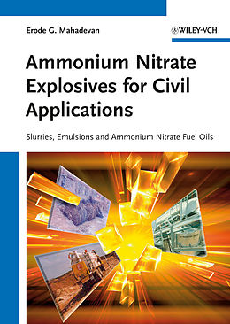 eBook (pdf) Ammonium Nitrate Explosives for Civil Applications de Erode G. Mahadevan