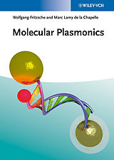 eBook (epub) Molecular Plasmonics de Wolfgang Fritzsche, Marc Lamy de la Chapelle