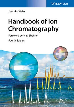 E-Book (epub) Handbook of Ion Chromatography, 3 Volume Set von Joachim Weiss