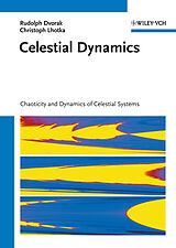 eBook (epub) Celestial Dynamics de Rudolf Dvorak, Christoph Lhotka
