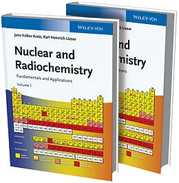 E-Book (epub) Nuclear and Radiochemistry von Jens-Volker Kratz, Karl Heinrich Lieser