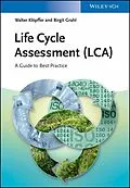 E-Book (epub) Life Cycle Assessment (LCA) von Walter Klöpffer, Birgit Grahl