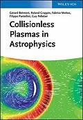 E-Book (epub) Collisionless Plasmas in Astrophysics von Gérard Belmont, Roland Grappin, Fabrice Mottez