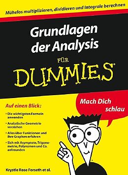 E-Book (epub) Grundlagen der Analysis für Dummies von Krystle Rose Forseth, Christopher Burger, Michelle Rose Gilman