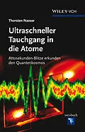 E-Book (epub) Tauchgang in die Atome von Thorsten Naeser