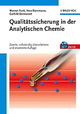 E-Book (epub) Qualitätssicherung in der Analytischen Chemie von Werner Funk, Vera Dammann, Gerhild Donnevert