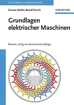 E-Book (pdf) Grundlagen elektrischer Maschinen von Germar Müller, Bernd Ponick