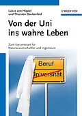 E-Book (epub) Von der Uni ins wahre Leben von Lukas von Hippel, Thorsten Daubenfeld