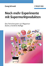 E-Book (epub) Noch mehr Experimente mit Supermarktprodukten von Georg Schwedt