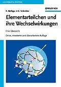 E-Book (pdf) Elementarteilchen und ihre Wechselwirkungen von Klaus Bethge, Ulrich E. Schröder