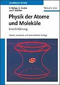E-Book (pdf) Physik der Atome und Moleküle von Klaus Bethge, Gernot Gruber, Thomas Stöhlker