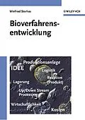 E-Book (epub) Bioverfahrensentwicklung von Winfried Storhas