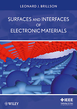 E-Book (pdf) Surfaces and Interfaces of Electronic Materials von Leonard J. Brillson