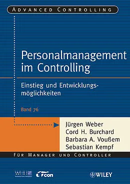 E-Book (epub) Personalmanagement im Controlling von Jürgen Weber, Cord H. Burchard, Barbara A. Voußem