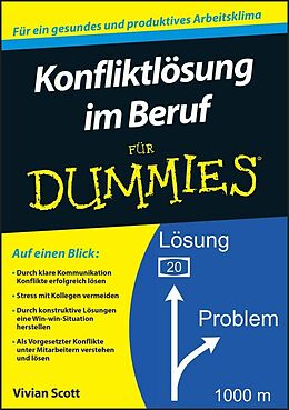 E-Book (epub) Konfliktlösung im Beruf für Dummies von Vivian Scott
