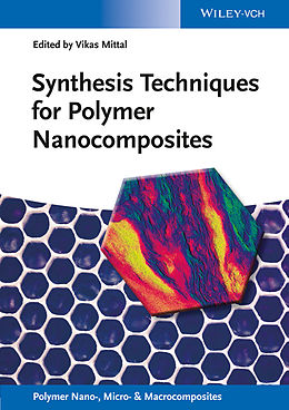 eBook (epub) Synthesis Techniques for Polymer Nanocomposites de 