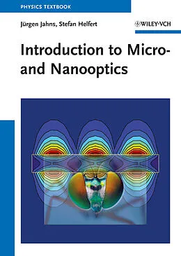 E-Book (pdf) Introduction to Micro- and Nanooptics von Jürgen Jahns, Stefan Helfert