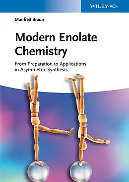 E-Book (pdf) Modern Enolate Chemistry von Manfred Braun