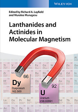 eBook (epub) Lanthanides and Actinides in Molecular Magnetism de Richard A. Layfield, Muralee Murugesu