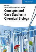 E-Book (epub) Concepts and Case Studies in Chemical Biology von Herbert Waldmann, Petra Janning