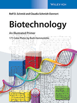 eBook (epub) Biotechnology de Rolf D. Schmid, Claudia Schmidt-Dannert