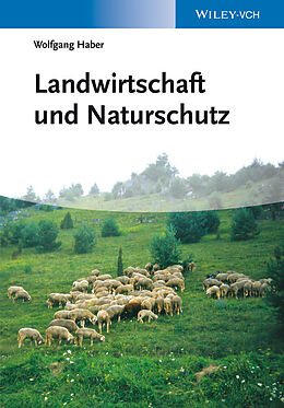 E-Book (epub) Landwirtschaft und Naturschutz von Wolfgang Haber