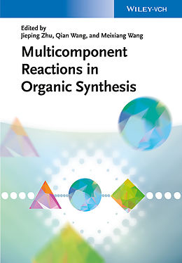 E-Book (pdf) Multicomponent Reactions in Organic Synthesis von 