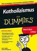 E-Book (epub) Katholizismus für Dummies von John Trigilio, Kenneth Brighenti
