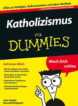 E-Book (epub) Katholizismus für Dummies von John Trigilio, Kenneth Brighenti