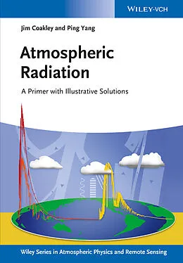E-Book (pdf) Atmospheric Radiation von James A. Coakley Jr., Ping Yang