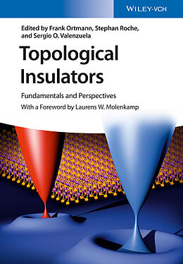 E-Book (pdf) Topological Insulators von Frank Ortmann, Stephan Roche, Sergio O. Valenzuela