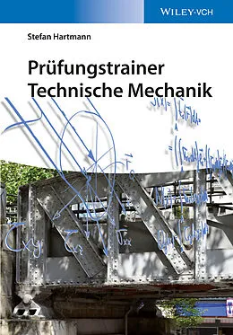 E-Book (pdf) Prüfungstrainer Technische Mechanik von Stefan Hartmann