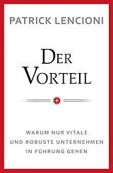 E-Book (epub) Der Vorteil von Patrick M. Lencioni