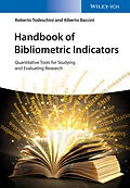 E-Book (pdf) Handbook of Bibliometric Indicators von Roberto Todeschini, Alberto Baccini