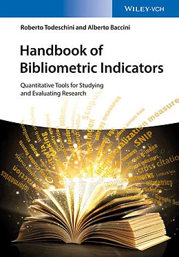 E-Book (pdf) Handbook of Bibliometric Indicators von Roberto Todeschini, Alberto Baccini