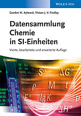 E-Book (pdf) Datensammlung Chemie in SI-Einheiten von Gordon H. Aylward, Tristan J. V. Findlay