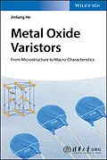 E-Book (epub) Metal Oxide Varistors von Jinliang He