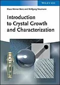 E-Book (epub) Introduction to Crystal Growth and Characterization von Klaus-Werner Benz, Wolfgang Neumann