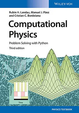 E-Book (epub) Computational Physics von Rubin H. Landau, Manuel J. Páez, Cristian C. Bordeianu