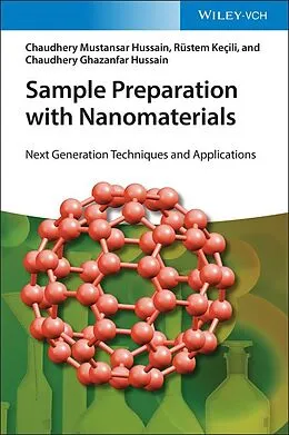 E-Book (epub) Sample Preparation with Nanomaterials von Chaudhery Mustansar Hussain, Rustem Kecili, Chaudhery Ghazanfar Hussain