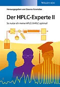 E-Book (epub) Der HPLC-Experte II von Stavros Kromidas