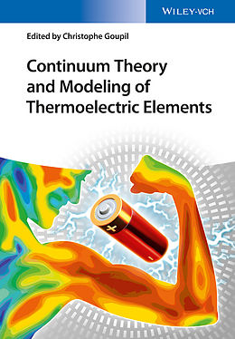 eBook (pdf) Continuum Theory and Modeling of Thermoelectric Elements de Christophe Goupil