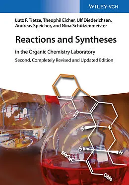 E-Book (epub) Reactions and Syntheses von Lutz F. Tietze, Theophil Eicher, Ulf Diederichsen