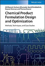 eBook (pdf) Chemical Product Formulation Design and Optimization de Ali Elkamel, Hesham Alhumade, Navid Omidbakhsh