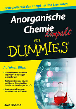 E-Book (pdf) Anorganische Chemie kompakt für Dummies von Uwe Böhme