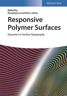 E-Book (pdf) Responsive Polymer Surfaces von Danqing Liu, Dirk J. Broer