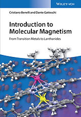 eBook (epub) Introduction to Molecular Magnetism de Cristiano Benelli, Dante Gatteschi