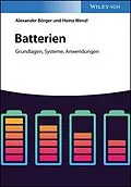 E-Book (epub) Batterien von Alexander Börger, Heinz Wenzl