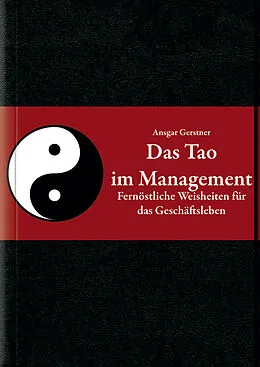 E-Book (epub) Das Tao im Management von Ansgar Gerstner