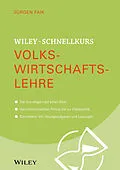 E-Book (epub) Wiley-Schnellkurs Volkswirtschaftslehre von Jürgen Faik